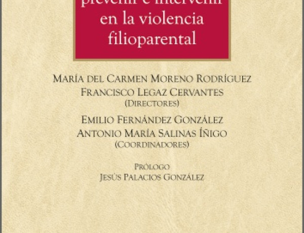 Comprender, prevenir e intervenir en la violencia filioparental